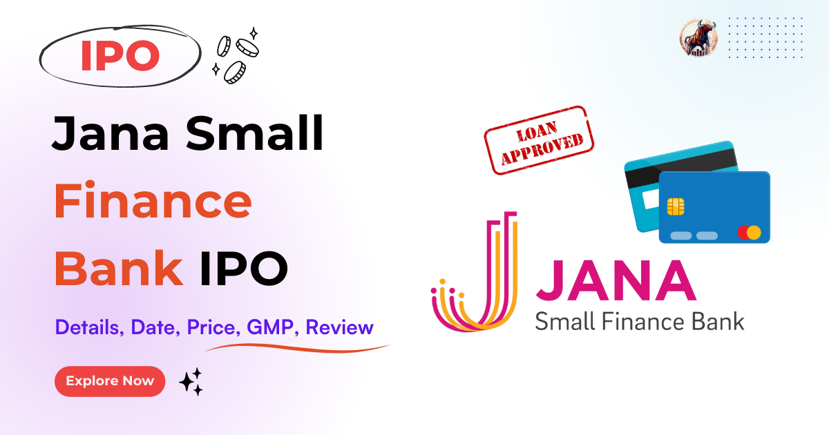 Jana Small Finance Bank IPO 